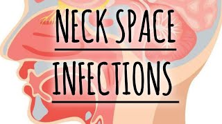 NECK SPACE INFECTIONS RETROPHARYNGEAL PARAPHARYNGEAL ABCESS LUDWIGS ANGINA [upl. by Botzow]