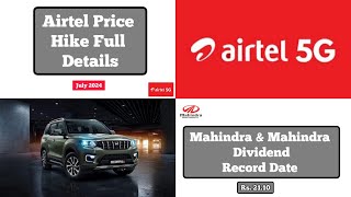 Airtel Tariff Hike Explained  MampM Dividend Record Date  Subscribe [upl. by Sutherland395]