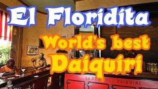 El Floridita in Havanna  Cuba  Worlds best Daiquiri [upl. by Einhpets]