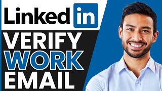 How To VERIFY Work Email On LinkedIn QUICK amp EASY [upl. by Afaw]