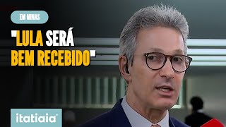 ZEMA SOBRE LULA EM MINAS GERAIS quotSERÁ BEM RECEBIDOquot [upl. by Pennebaker]