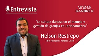 5° Entrevista La cultura danesa en el manejo y gestión de granjas en Latinoamérica [upl. by Lotsyrk]