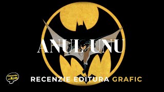 BATMAN ANUL UNU de la editura GRAFIC  Există o poveste perfectă cu Batman [upl. by Ado]