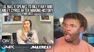 Lil Nas X speaks to Billy Ray and Miley Cyrus After Making History  Paro Deez  REACTION [upl. by Kitchen]