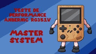 Teste de Performance RG351V  Master System [upl. by Olga5]