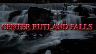 CENTER RUTLAND FALLS [upl. by De Witt]