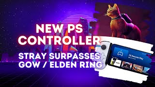 PS DIRECT QUEUE LIVE  NEW PS5 CONTROLLER FOR REMOTE PLAY  FANS ARE LOVING STRAY  1VideoGameDude [upl. by Nnylsor]