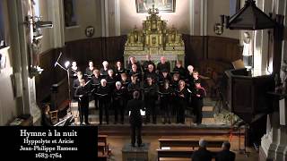 Hymne à la nuit  Hyppolyte et Aricie  JeanPhilippe Rameau  Chorale A Croches Chœur [upl. by Ellerret]