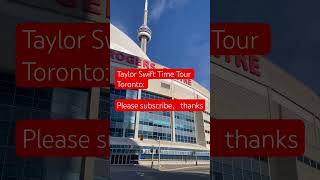 Taylor Swift Time Tour Toronto I can fix himPlease subscribe，thankscanadaontheroad taylorswift [upl. by Aliahkim491]