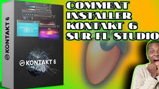 COMMENT INSTALLER KONTAKT 6 SUR FL STUDIO  HOW TO INSTALL KONTAKT 6 IN FLP JKEYSTRACK [upl. by Birkner45]