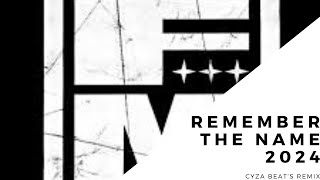 Fort Minor  Remember the name 2024 cyza beat’s remix [upl. by Enyamrahc]