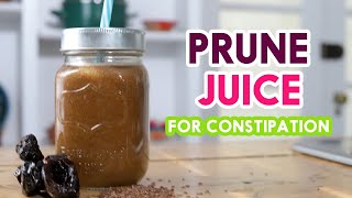 COLON CLEANSING Prune amp Flaxseed JUICE [upl. by Nnylatsyrk]