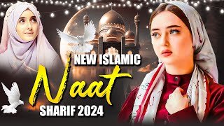 New Naat Sharif 2024  New Islamic Naat Sharif  Best Naat Sharif  Urdu Naat Sharif  Naat Sharif [upl. by Laiceps]