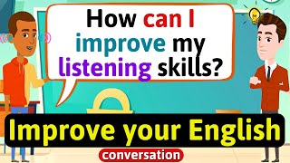 Improve English Speaking Skills Everyday Tips to speak in English English Conversation Practice [upl. by Saretta808]