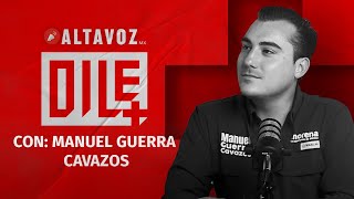 Ep104 Dile Manuel Guerra Cavazos [upl. by Atiral]