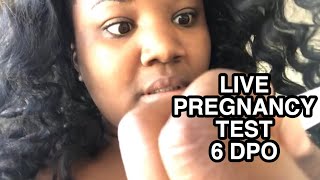 LIVE PREGNANCY TEST 6DPO  7DPO  SUPER EMOTIONAL [upl. by Elgna798]