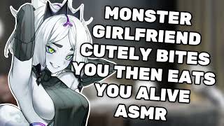 Monster GF cutely bites then eats you alive  ASMR [upl. by Emrich]