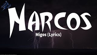 Migos  Narcos Lyrics [upl. by Akeimat]