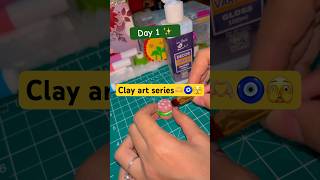 Day 1 clay art series diy 5minscraft craft diyaccessories 5minhacks mycraft weekendcrafting [upl. by Itsur]