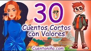 30 cuentos CORTOS con Valores [upl. by Kohl]