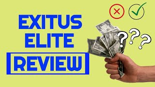 Exitus Elite Review  Should You Buy Into This Make Money Program [upl. by Dlareme591]