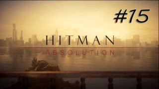 Hitman Absolution Parte 15  El ataque de las Santas  Misión 14  12 Español [upl. by Nylorak]