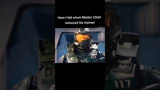 HALO How I felt when Master Chief removed his helmet [upl. by Enoek525]