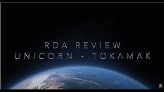 RDA Review  Unicorn Tokamak [upl. by Lladnarc]