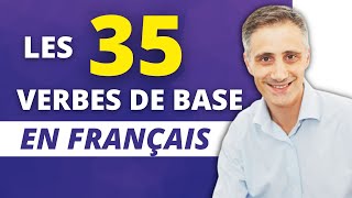 Les 35 VERBES DE BASE en FRANÇAIS  Deviens un champion de la conjugaison [upl. by Normac]