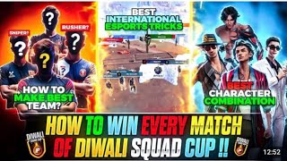 HOW TO WIN EVERY MATCH OF DIWALI SQUAD CUP 😧😧😧 BESTTIPS amp TRICKS FOR DIWALI SQUAD CUP  DIWALI CUP [upl. by Rudiger]