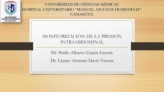 Monitorización de la presión intraabdominal [upl. by Stanleigh40]