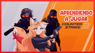 【Counter Strike 2】Aprendiendo a jugar CS 【Nyami Lyn】 [upl. by Kulseth293]