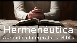 Como Interpretar La Biblia Pte3 Gramatica Hermenéutica Explicación Bíblica para sana enseñanza 🤲 [upl. by Haissi]