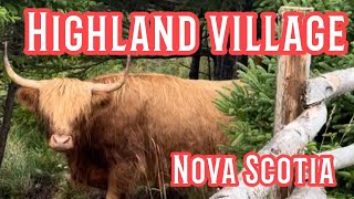 Highland village Nova Scotia [upl. by Dahsar]