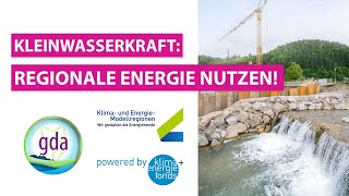 Kleinwasserkraft Regionale Energie nutzen [upl. by Charleen]