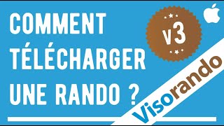 iOS Comment télécharger une randonnée [upl. by Cud]