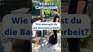 Campustalk Beta  Tipps für die Bachelorthesis student strassenumfrage interviews [upl. by Nnahgem]