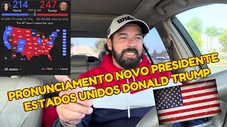 PRONUNCIAMENTO NOVO PRESIDENTE DOS ESTADOS UNIDOS OF AMERICA [upl. by Gingras]