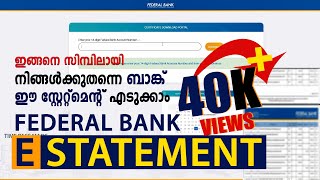 HOW TO DOWNLOAD FEDERAL BANK E STATEMENT  MALAYALAM  TIME PASS MADS [upl. by Zebapda]