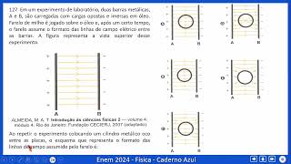 ENEM 2024  FÍSICA  QUESTÃO 127  CAMPO ELÉTRICO  BLINDAGEM ELETROSTÁTICA [upl. by Eirdua]