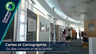 Cartes et Cartographies du Bas Limousin et de la Corrèze [upl. by Oelak]