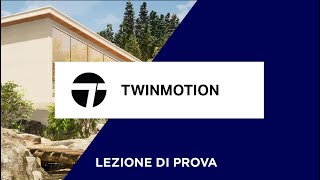 Corso di Twinmotion La Funzionalità Datasmith per lImportazione [upl. by Ayahs345]