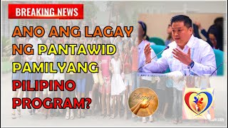 4PS NEWS UPDATE ANO ANG LAGAY NG PANTAWID PAMILYANG PILIPINO PROGRAM AYON KAY SEC REX GATCHALIAN [upl. by Naeroled]