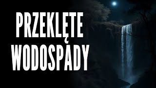 PRZEKLĘTE WODOSPADY [upl. by Spragens]