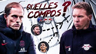 Quelle équipe pour BATTRE Leipzig  Analyse amp Compo PSG [upl. by Yrennalf]