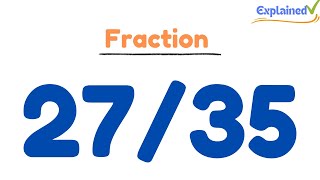 How to Simplify the Fraction 2735 [upl. by Aimaj]