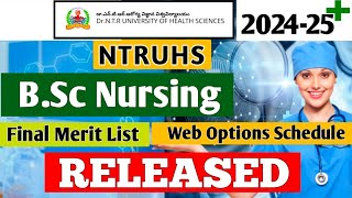 NTRUHS BSc Nursing Final Merit List RELEASED  Web Options Schedule RELEASED  Not eligible List [upl. by Hadwyn151]