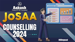 JoSAA Counselling 2024 Guide Everything You Need to Know [upl. by Nakada]