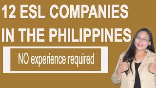 TOP 12 ESL COMPANIES IN THE PHILIPPINES [upl. by Yatnuhs]