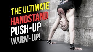 Handstand Pushup Warmup 3 Drills to Improve your HSPU [upl. by Egwan]